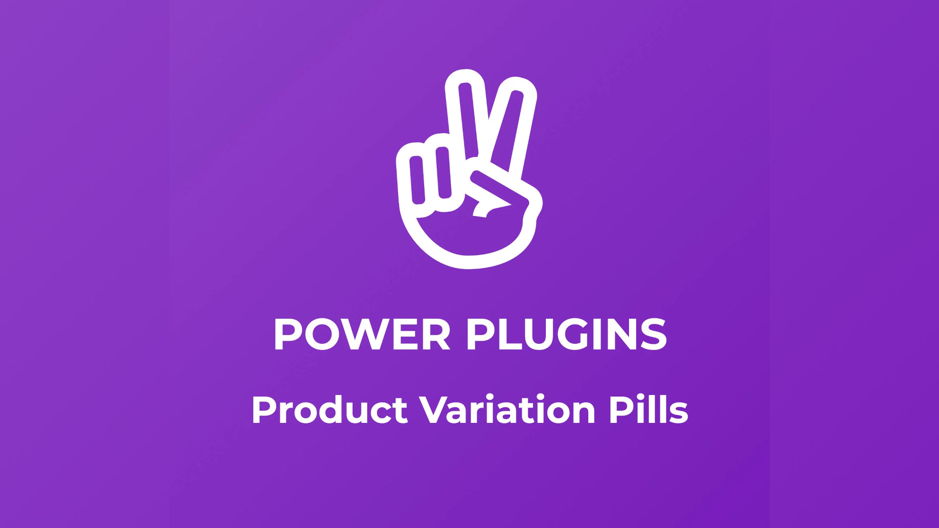 Power Plugins Product Variation Pills